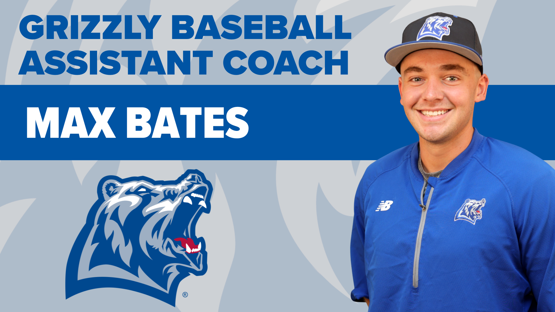 Max Bates, Grizzly Baseball Assistant Coach